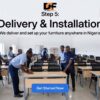Delivery & Installation De Great Concept Furnitures Lagos